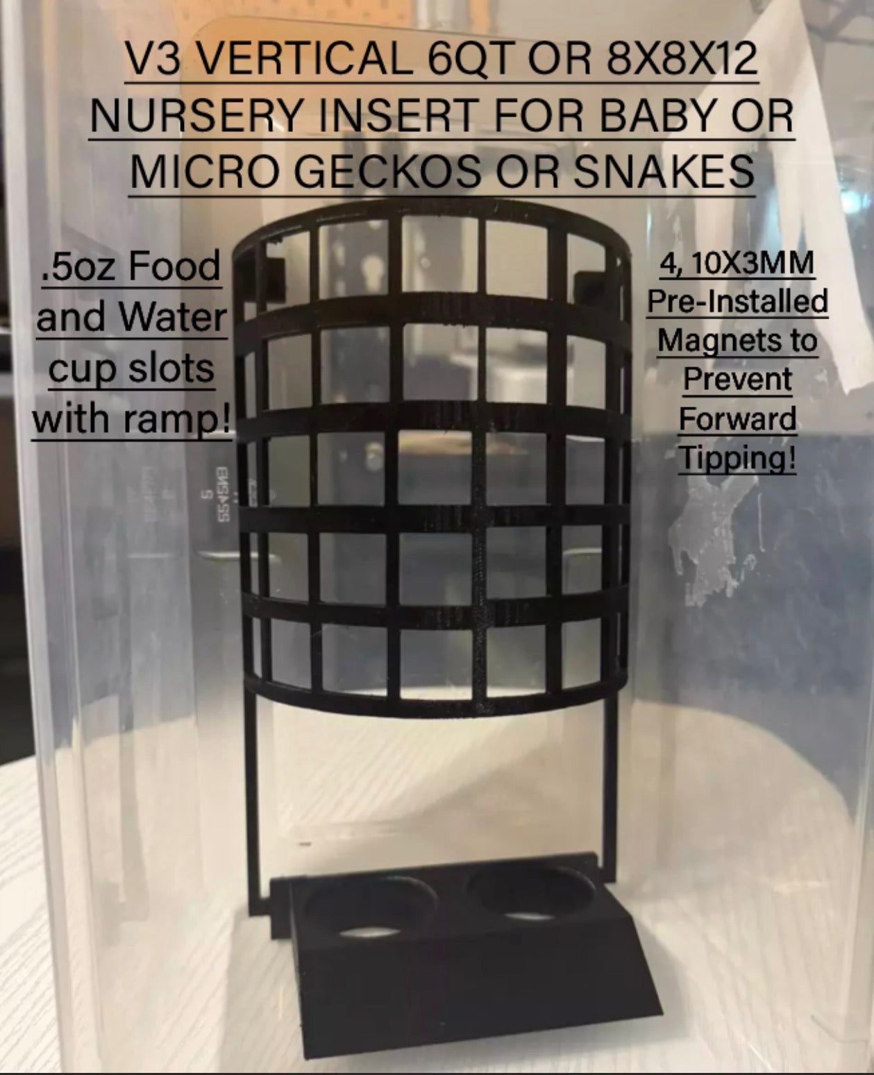 V3 6QT or 8X8X12 Vertical Nursery Insert for Baby Geckos and Snakes 0.5oz Food and Water Slots Magnetic